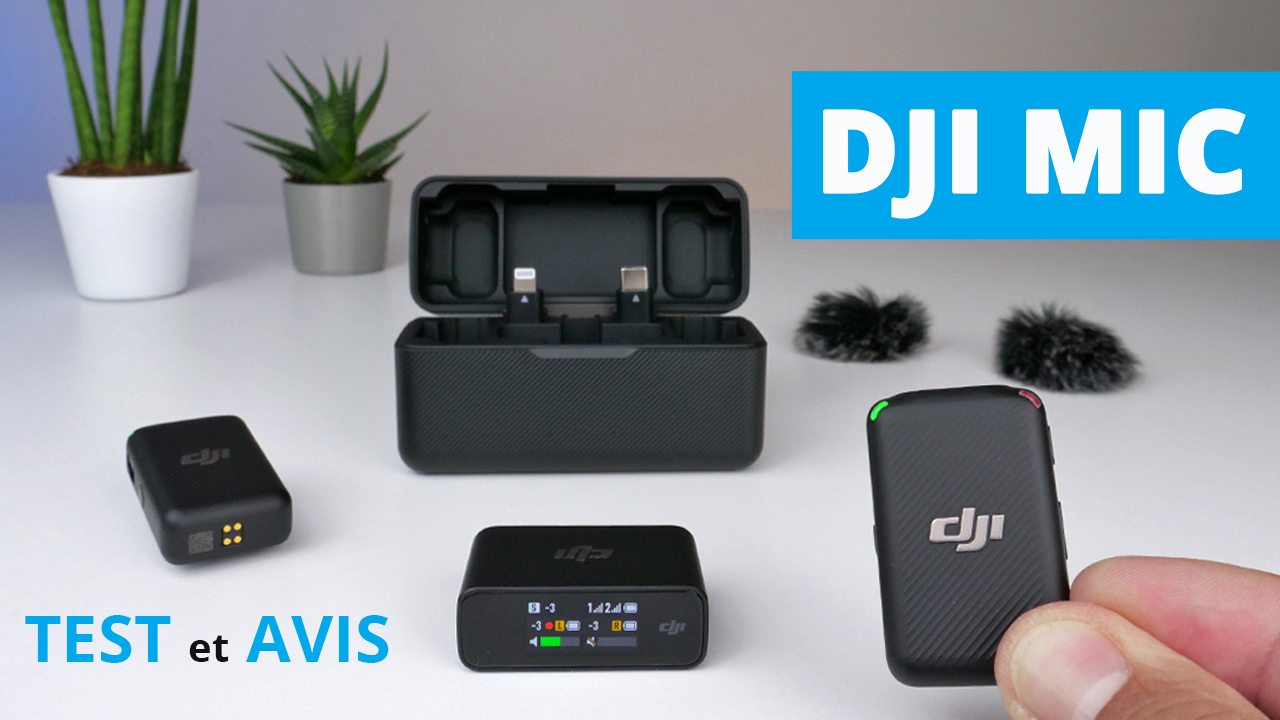 Test du DJI Mic, un micro sans fil pour les vidéastes et créateurs de  contenu ?