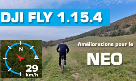 DJI FLY 1.15.4 : Belles améliorations pour le drone DJI NEO !